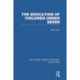 The Education of Children Under Seven