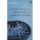 Collapse and Recovery of the Roman Empire