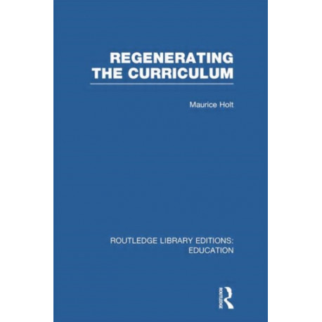 Regenerating the Curriculum