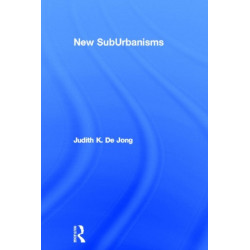New SubUrbanisms