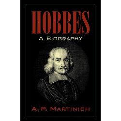 Hobbes: A Biography