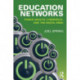 Education Networks: Power, Wealth, Cyberspace, and the Digital Mind