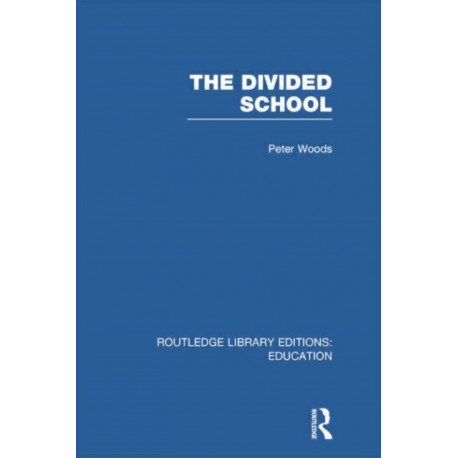 The Divided School