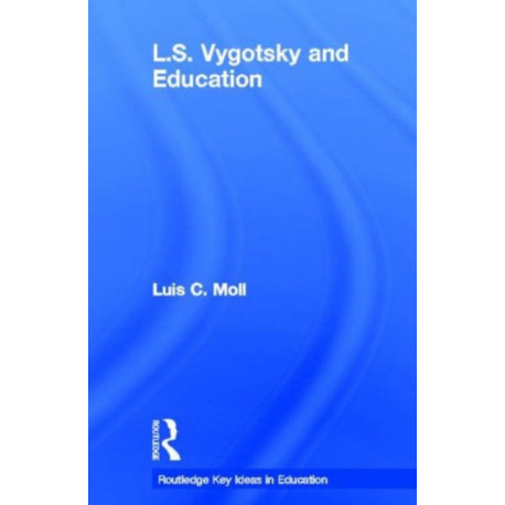 L.S. Vygotsky and Education