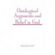 Ontological Arguments and Belief in God