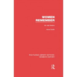Women Remember: An Oral History
