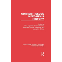 Current Issues in Women's History