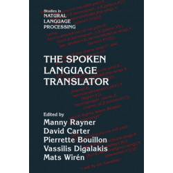 The Spoken Language Translator