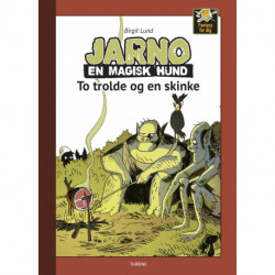 Jarno en magisk hund - To trolde og en skinke