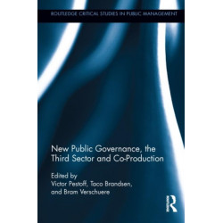 New Public Governance, the Third Sector, and Co-Production