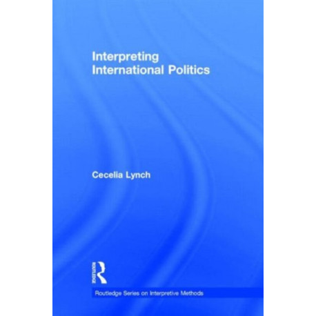 Interpreting International Politics