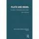 Plato and Hegel (RLE: Plato): Two Modes of Philosophizing about Politics