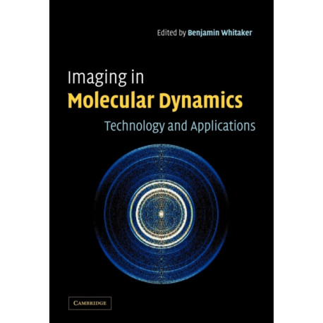 Imaging in Molecular Dynamics: Technology and Applications