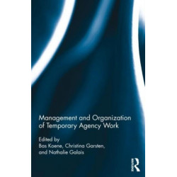 Management and Organization of Temporary Agency Work