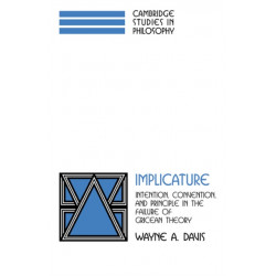 Implicature: Intention, Convention, and Principle in the Failure of Gricean Theory