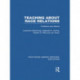 Teaching About Race Relations (RLE Edu J): Problems and Effects