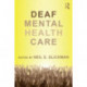 Deaf Mental Health Care