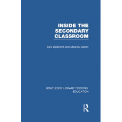 Inside the Secondary Classroom (RLE Edu O)