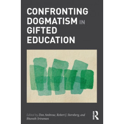 Confronting Dogmatism in Gifted Education