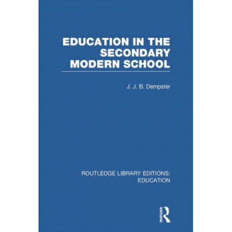 Education in the Secondary Modern School