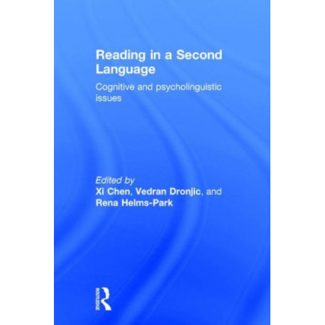 Reading in a Second Language: Cognitive and Psycholinguistic Issues