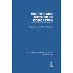 Matter and Method in Education