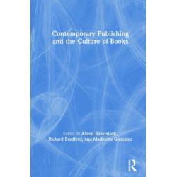 Contemporary Publishing and the Culture of Books