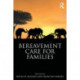 Bereavement Care for Families