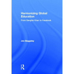 Harmonizing Global Education: From Genghis Khan to Facebook