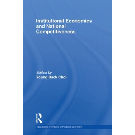 Institutional Economics and National Competitiveness