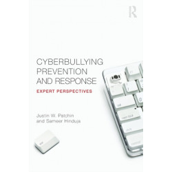 Cyberbullying Prevention and Response: Expert Perspectives