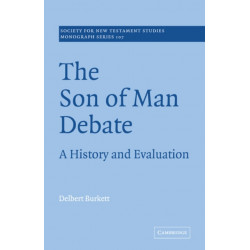 The Son of Man Debate: A History and Evaluation