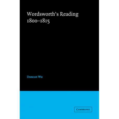 Wordsworth's Reading 1800–1815
