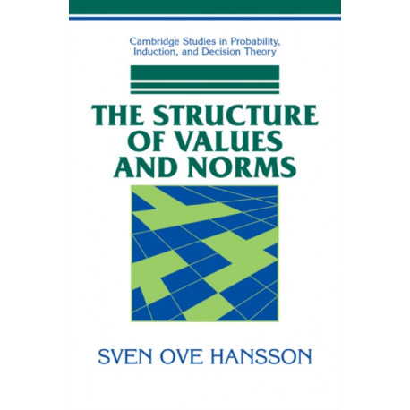 The Structure of Values and Norms