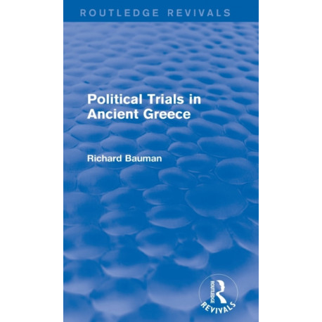 Political Trials in Ancient Greece (Routledge Revivals)