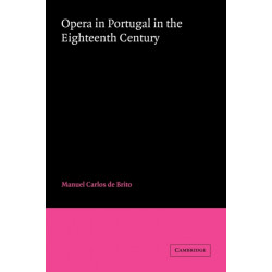 Opera in Portugal in the Eighteenth Century