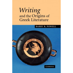 Writing and the Origins of Greek Literature