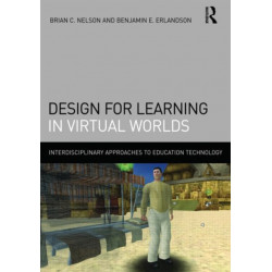 Design for Learning in Virtual Worlds