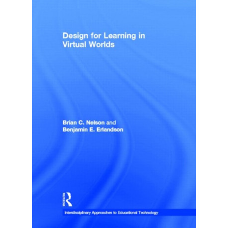 Design for Learning in Virtual Worlds