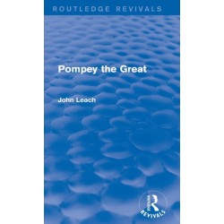 Pompey the Great (Routledge Revivals)