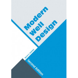 Modern Well Design: Second Edition