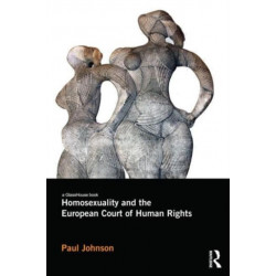 Homosexuality and the European Court of Human Rights