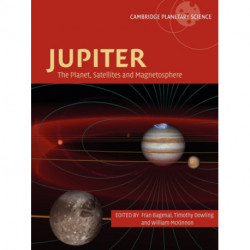 Jupiter: The Planet, Satellites and Magnetosphere