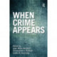 When Crime Appears: The Role of Emergence