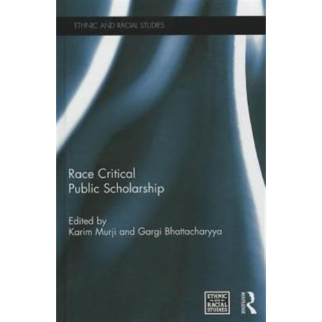 Race Critical Public Scholarship