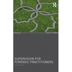 Supervision for Forensic Practitioners