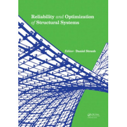 Reliability and Optimization of Structural Systems