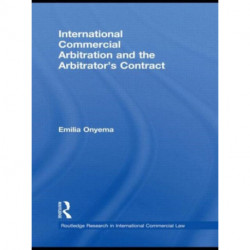 International Commercial Arbitration and the Arbitrator's Contract