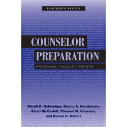 Counselor Preparation: Programs, Faculty, Trends