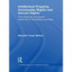 Intellectual Property, Community Rights and Human Rights: The Biological and Genetic Resources of Developing Countries